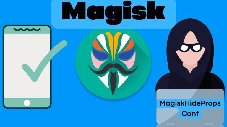 Magisk + MagiskHide Props Config